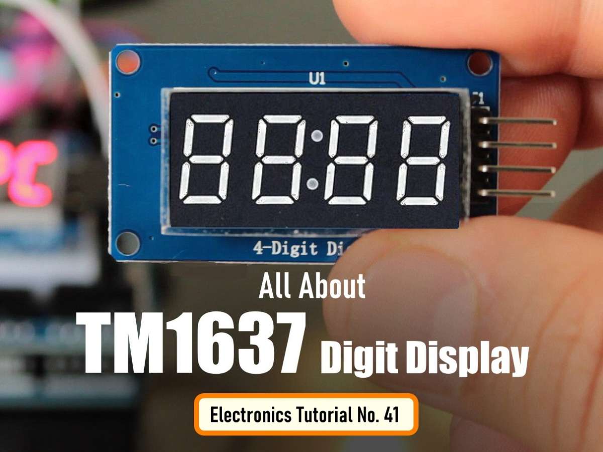 All About TM1637 Digit Display