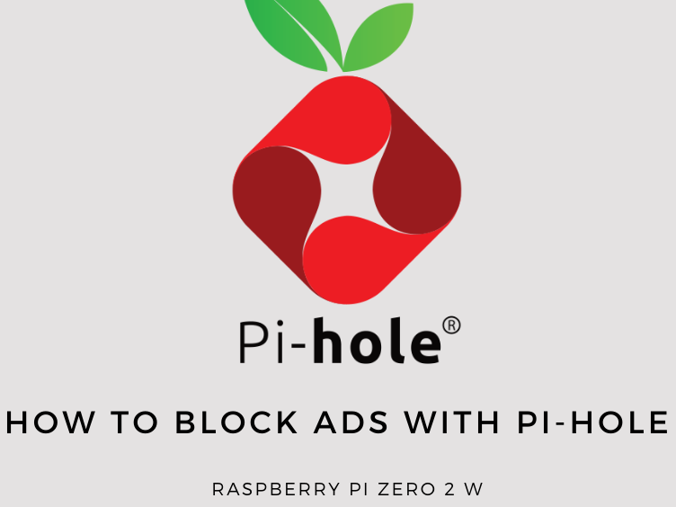 How to Block Ads with Pi-hole on a Raspberry Pi Zero 2 W | projec..