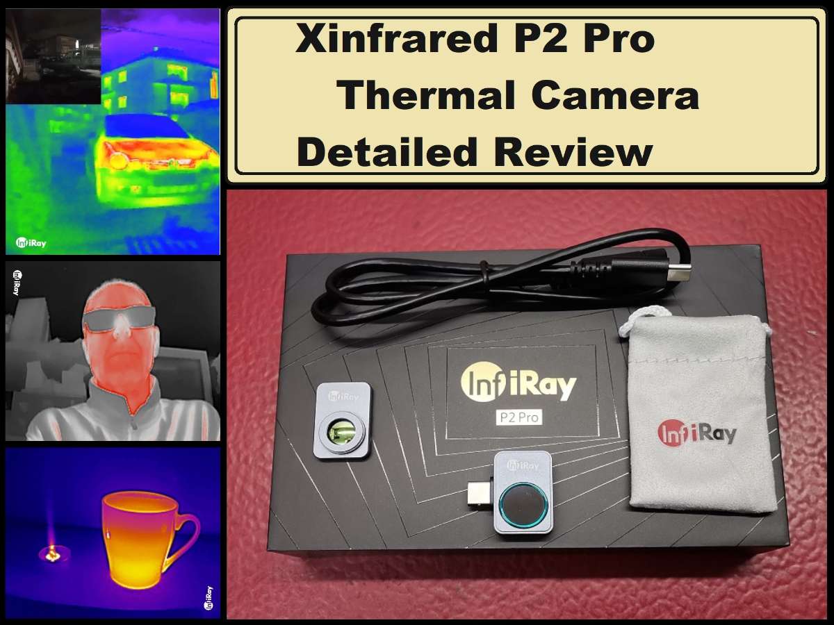 InfiRay Xinfrared P2 pro thermal camera detailed Review | project