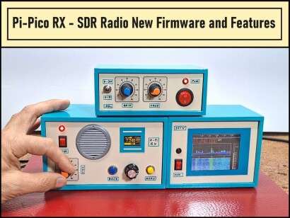 Pi Pico RX SDR Radio with New Firmware and Features