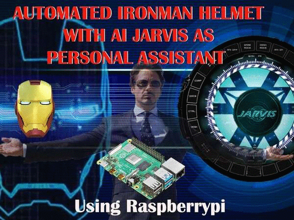 AI JARVIS CHATBOT WITH FULLY AUTOMATED IRONMAN HELMET